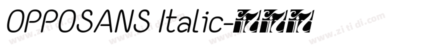 OPPOSANS Italic字体转换